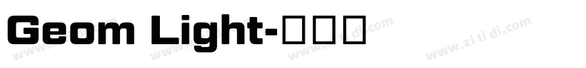 Geom Light字体转换